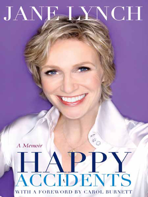 Title details for Happy Accidents by Jane Lynch - Available